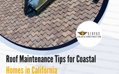 Roof Maintenance Tips for Coastal Homes in California